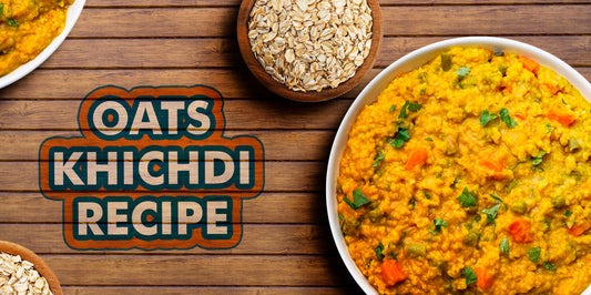 Oats Khichdi Recipe: A Nutritious and Easy Meal for Babies