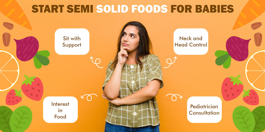 Start Semi Solid Foods for Babies