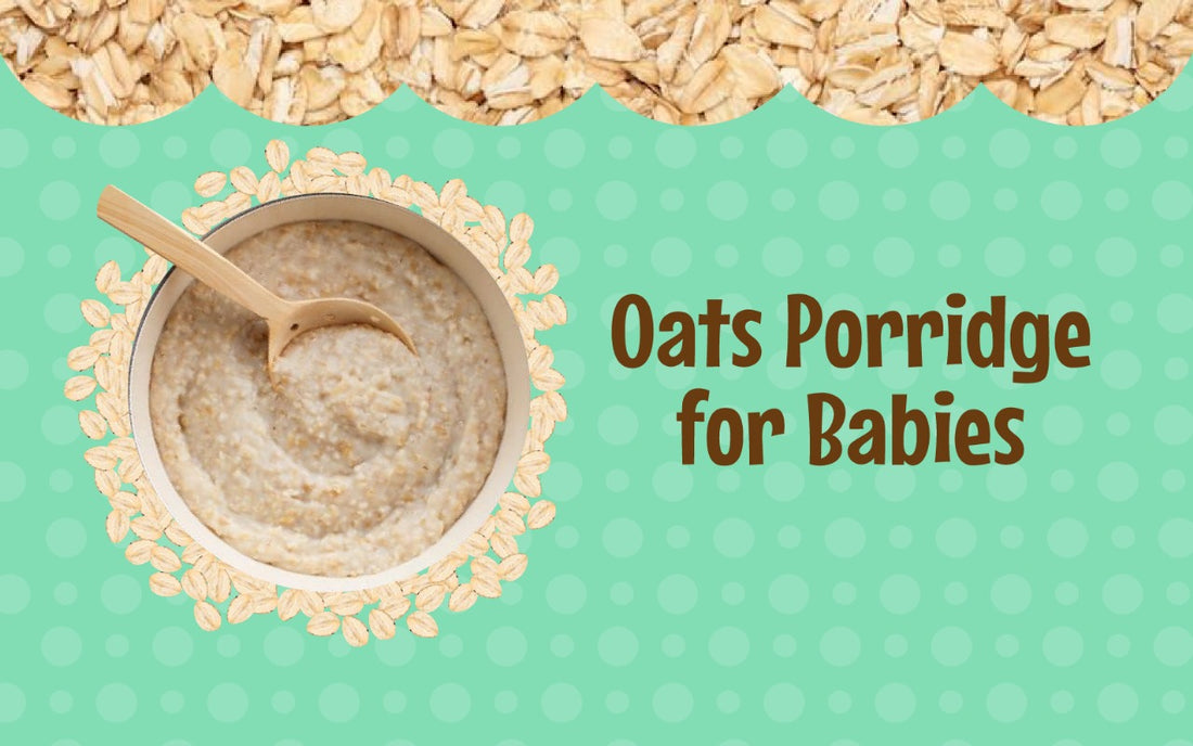 Wholesome Delight: Oats Porridge for Babies - A Nutritious Start