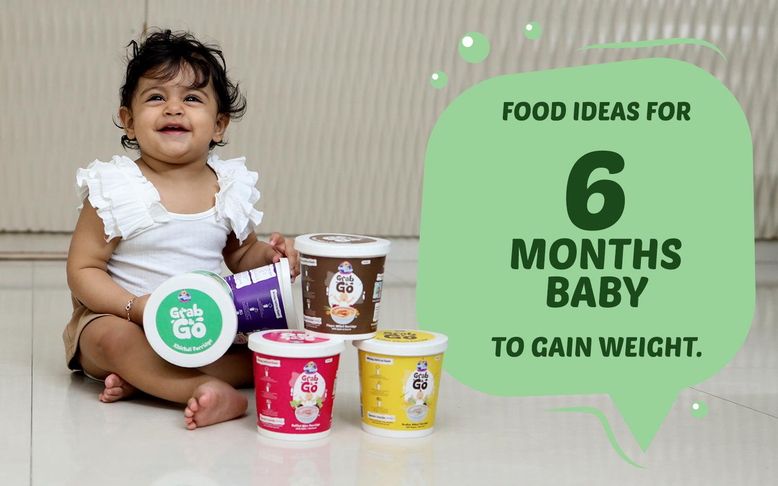 Food For 6 Month Baby To Gain Weight